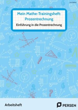 Mein Mathe-Trainingsheft: Prozentrechnung