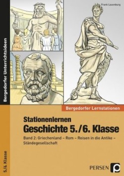 Stationenlernen Geschichte 5./6. Klasse. Bd.2