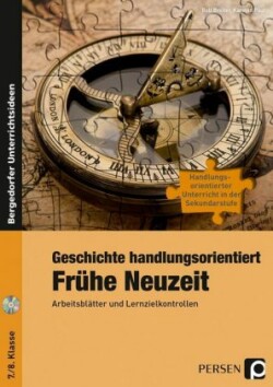 Geschichte handlungsorientiert: Frühe Neuzeit, m. 1 CD-ROM