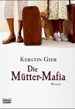 Mutter-Mafia