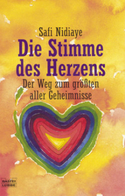 Die Stimme des Herzens