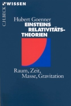 Einsteins Relativitatstheorien