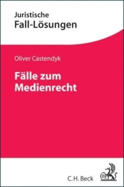 Fälle zum Medienrecht