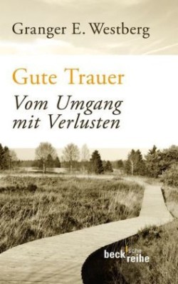 Gute Trauer