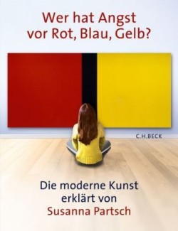 Wer hat Angst vor Rot, Blau, Gelb?