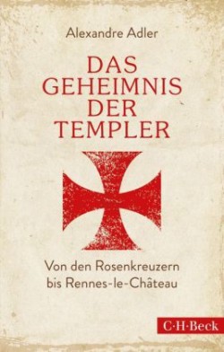 Das Geheimnis der Templer