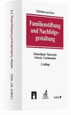 Familienstiftung und Nachfolgegestaltung