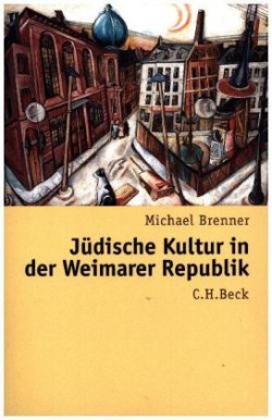 Jüdische Kultur in der Weimarer Republik