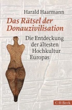 Das Ratsel der Donauzivilisation