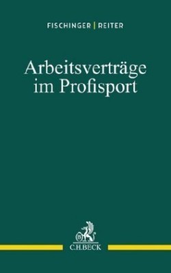 Das Arbeitsrecht des Profisports