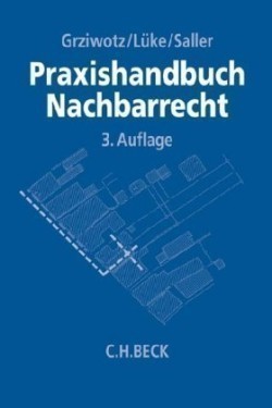 Praxishandbuch Nachbarrecht