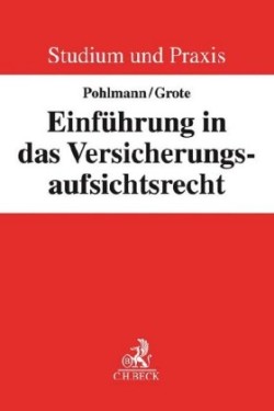 Einführung in das Versicherungsaufsichtsrecht