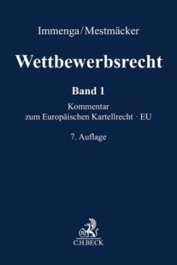 Wettbewerbsrecht  Band 1: EU. Kommentar zum Europäischen Kartellrecht