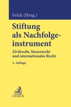 Stiftung als Nachfolgeinstrument