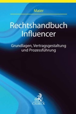 Rechtshandbuch Influencing