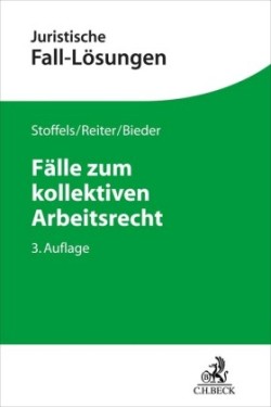 Fälle zum kollektiven Arbeitsrecht