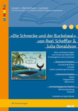 "Die Schnecke und der Buckelwal" von Axel Scheffler und Julia Donaldson