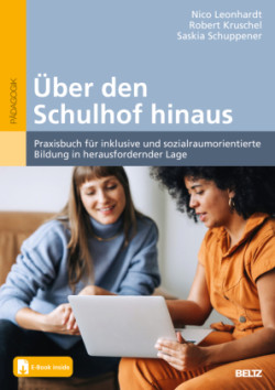 Über den Schulhof hinaus, m. 1 Buch, m. 1 E-Book