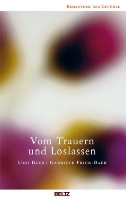 Vom Trauern und Loslassen