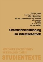 Unternehmensführung im Industriebetrieb