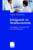 Erfolgreich im Strukturvertrieb