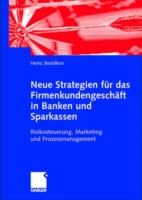 Neue Strategien für das Firmenkundengeschäft in Banken und Sparkassen