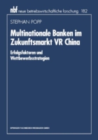 Multinationale Banken im Zukunftsmarkt VR China