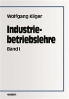 Industriebetriebslehre. Tl.1