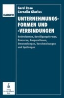 Unternehmungsformen und -verbindungen