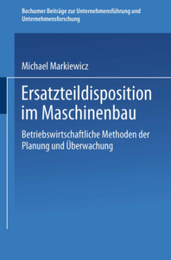 Ersatzteildisposition im Maschinenbau