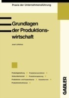 Grundlagen der Produktionswirtschaft