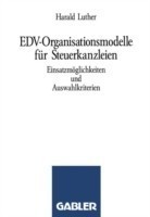 EDV-Organisationsmodelle für Steuerkanzleien