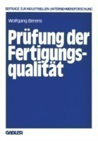 Prüfung der Fertigungsqualität