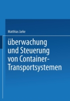 Überwachung und Steuerung von Container-Transportsystemen