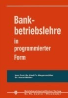 Bankbetriebslehre in programmierter Form