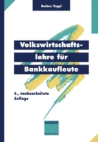 Volkswirtschaftslehre für Bankkaufleute