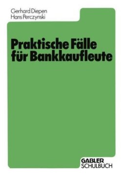 Praktische Fälle für Bankkaufleute