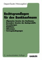 Rechtsgrundlagen für den Bankkaufmann