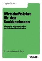 Wirtschaftslehre für den Bankkaufmann