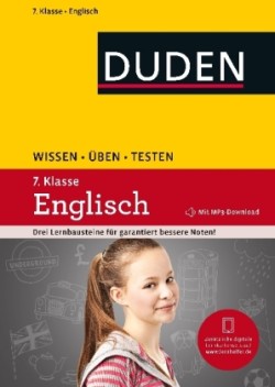 Duden Wissen - Üben - Testen: Englisch 7. Klasse