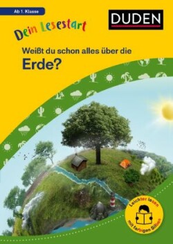 Dein Lesestart: Weißt du schon alles über die Erde? Ab 1. Klasse