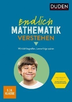 Endlich Mathematik verstehen 5./6. Klasse