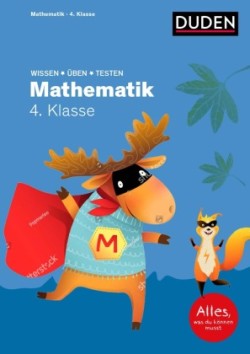 Wissen - Üben - Testen: Mathematik 4. Klasse