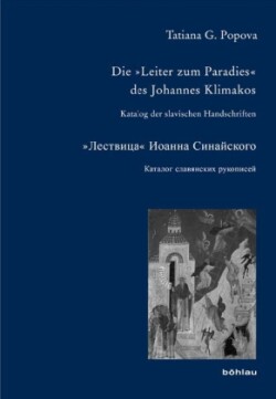 Die »Leiter zum Paradies« des Johannes Klimakos; .