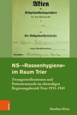 NS-"Rassenhygiene" im Raum Trier