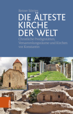 Die älteste Kirche der Welt