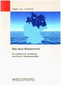 Das neue Wasserrecht