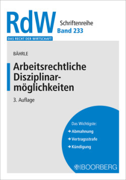 Arbeitsrechtliche Disziplinarmöglichkeiten