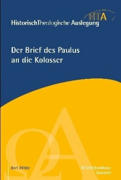 Der Brief des Paulus an die Kolosser