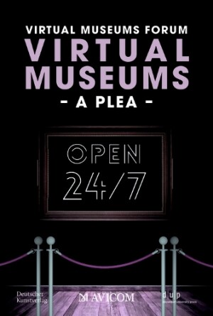 Virtual Museums – A Plea